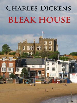 cover image of Bleak House (unabridged, illustrated)